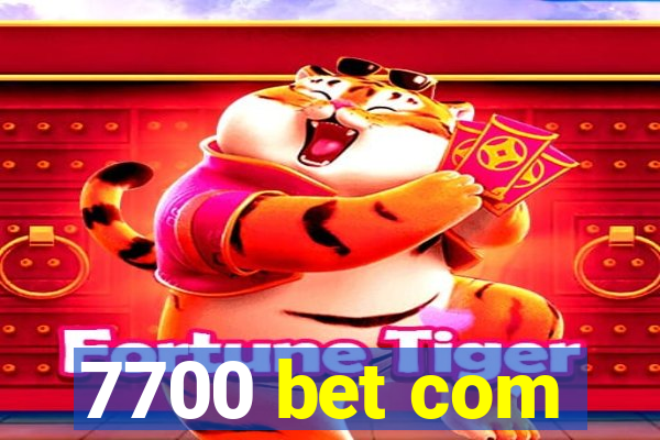 7700 bet com