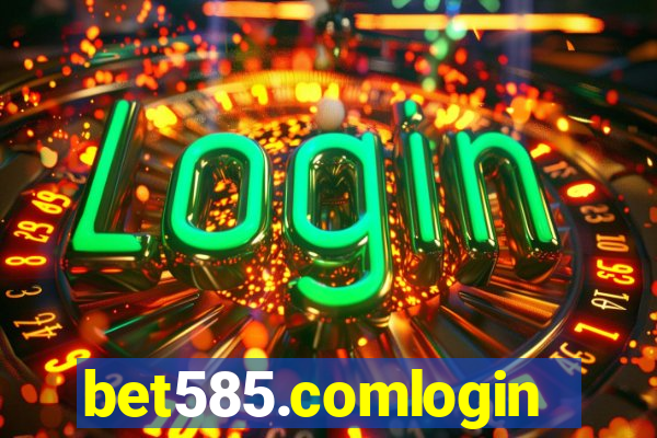 bet585.comlogin