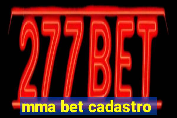 mma bet cadastro