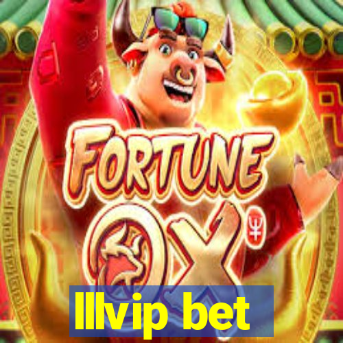 lllvip bet