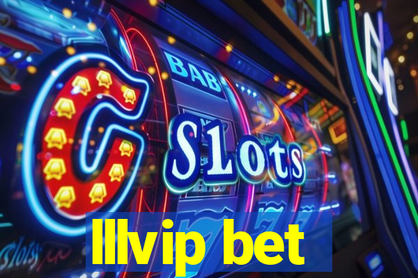 lllvip bet