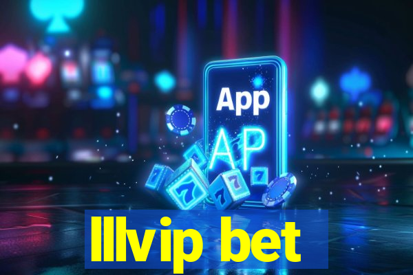 lllvip bet