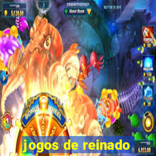 jogos de reinado