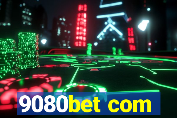 9080bet com