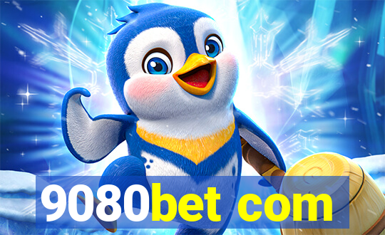 9080bet com