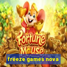 freeze games nova