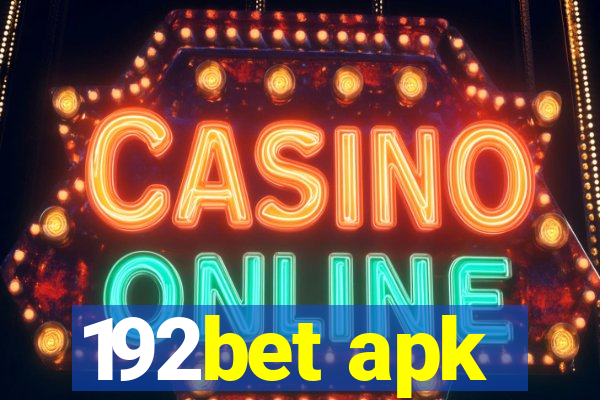 192bet apk