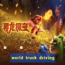 world truck driving simulator dinheiro infinito tudo desbloqueado 2024