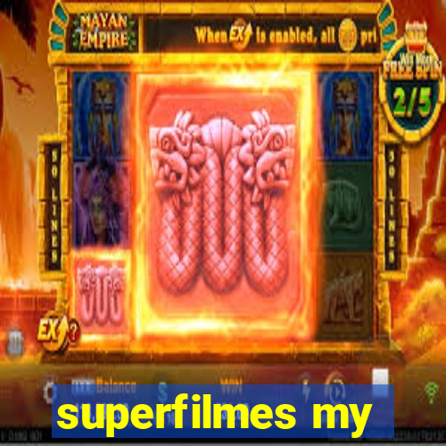 superfilmes my