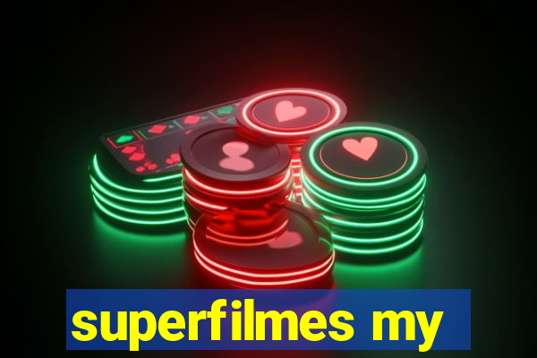 superfilmes my