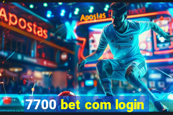 7700 bet com login