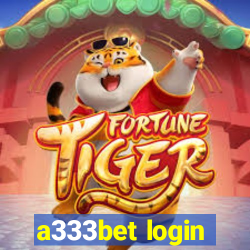 a333bet login