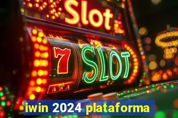 iwin 2024 plataforma