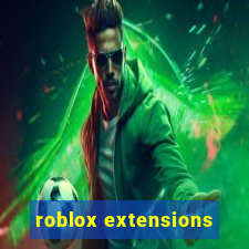 roblox extensions