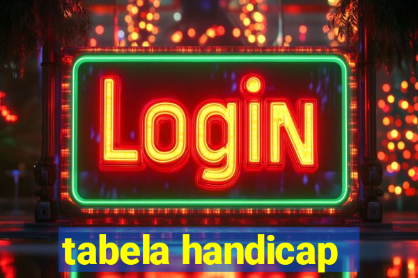 tabela handicap