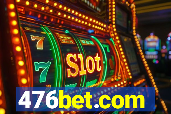 476bet.com