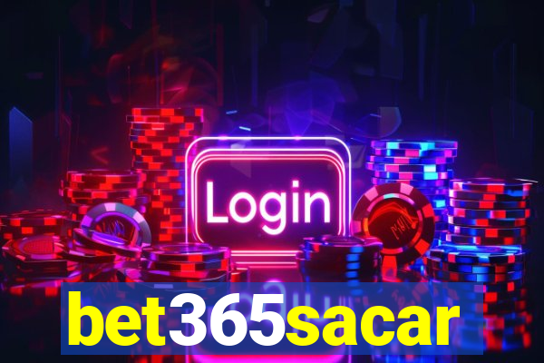 bet365sacar