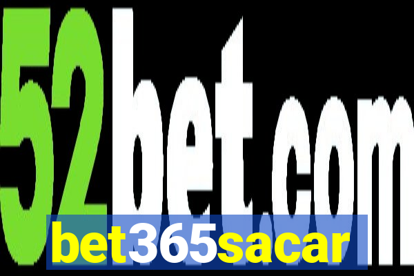 bet365sacar