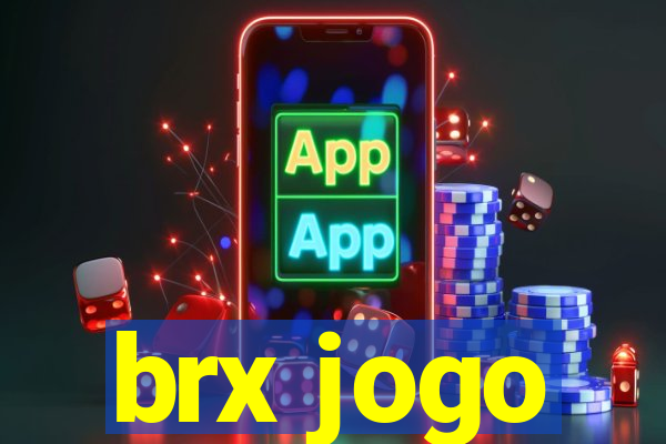 brx jogo