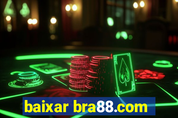 baixar bra88.com