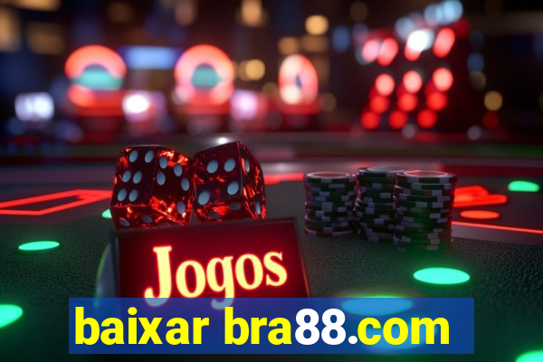 baixar bra88.com