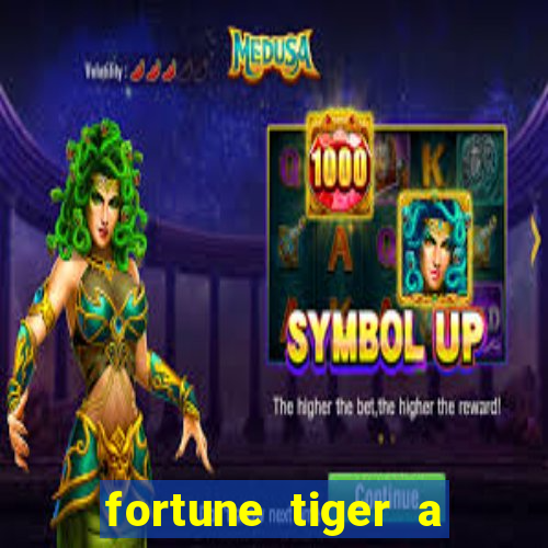 fortune tiger a partir de 1 real