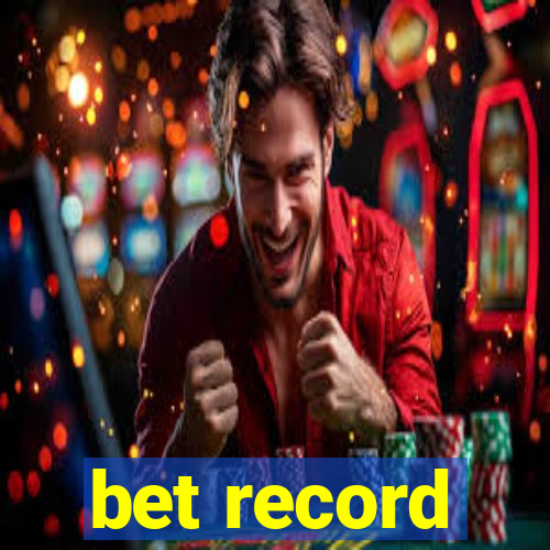 bet record