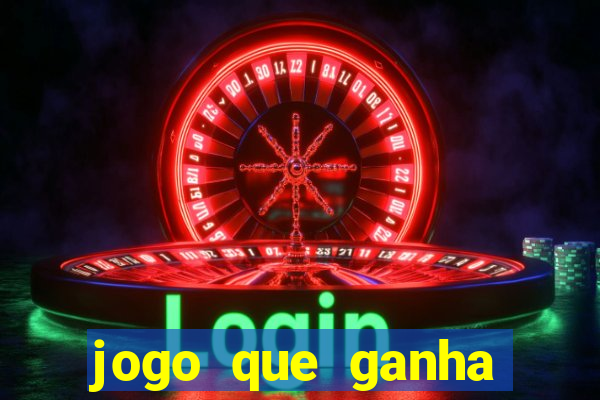 jogo que ganha dinheiro no cadastro sem deposito