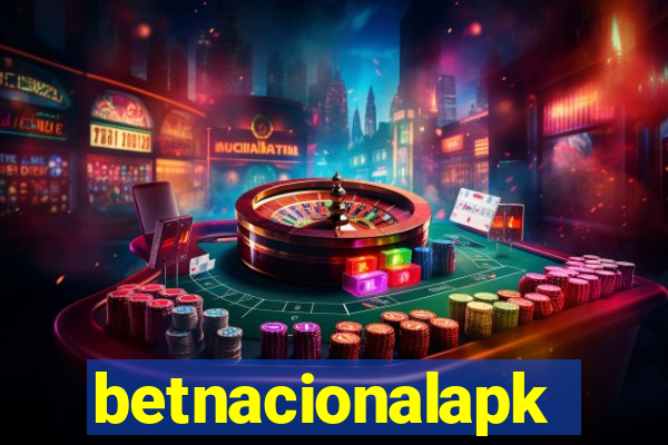 betnacionalapk