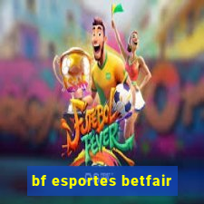 bf esportes betfair