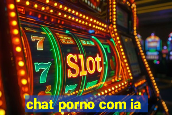 chat porno com ia