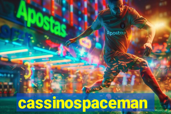 cassinospaceman