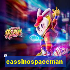 cassinospaceman