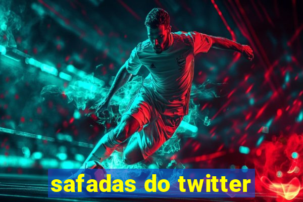 safadas do twitter