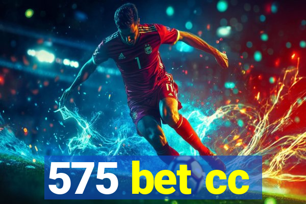 575 bet cc