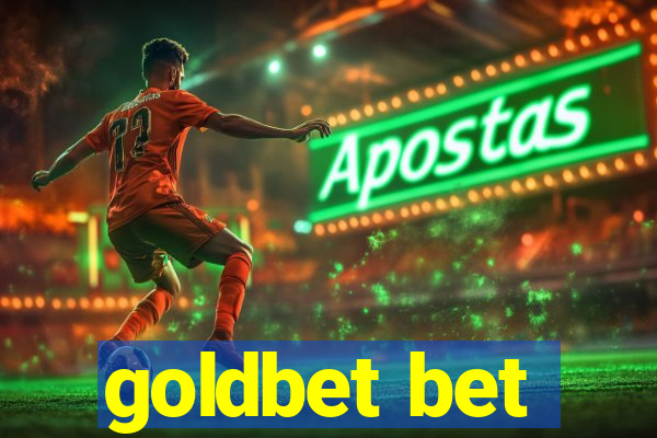 goldbet bet