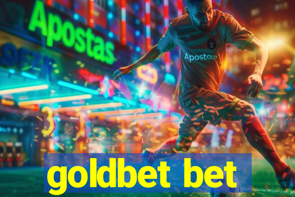 goldbet bet