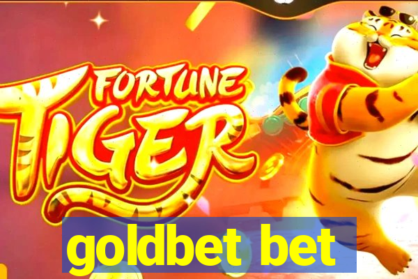 goldbet bet