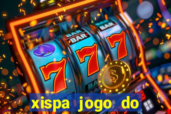 xispa jogo do bicho tabela