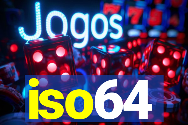 iso64