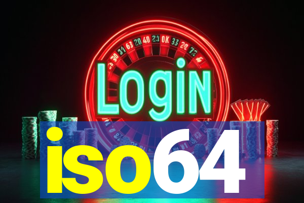 iso64