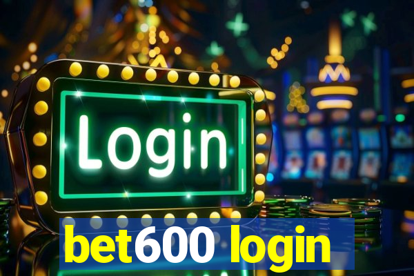 bet600 login