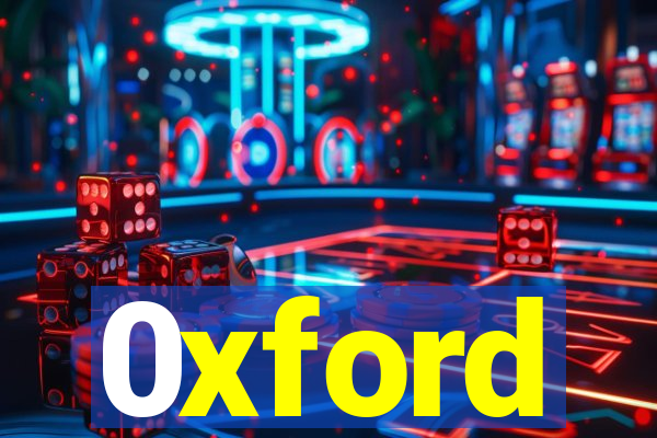 0xford