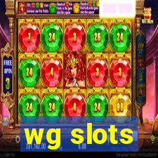 wg slots