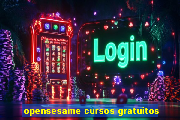 opensesame cursos gratuitos