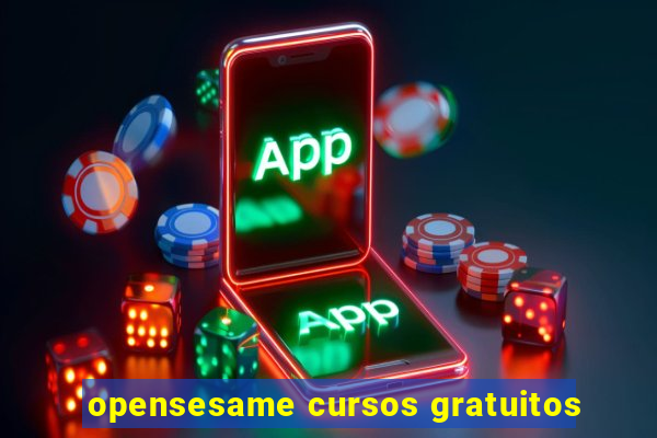 opensesame cursos gratuitos