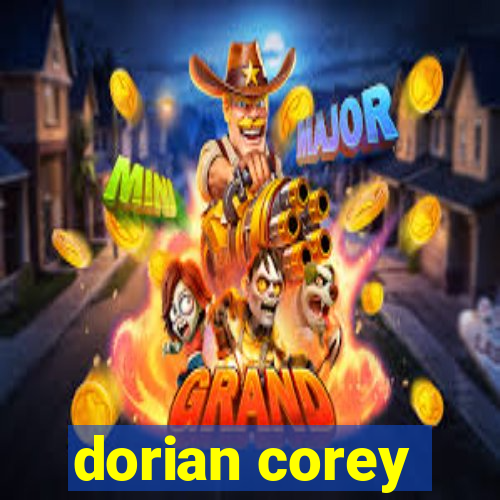 dorian corey