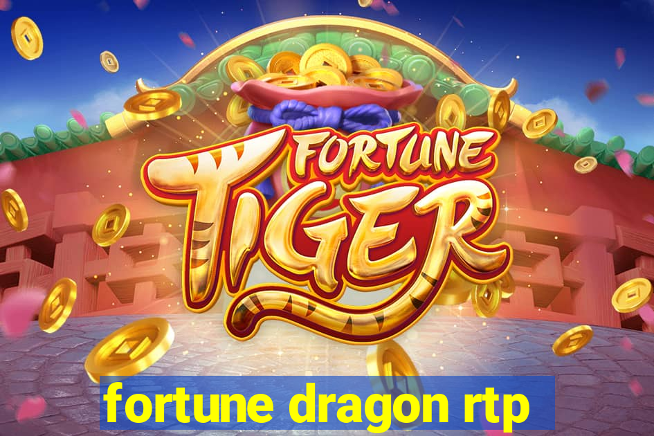 fortune dragon rtp