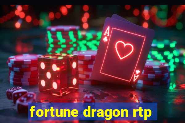 fortune dragon rtp