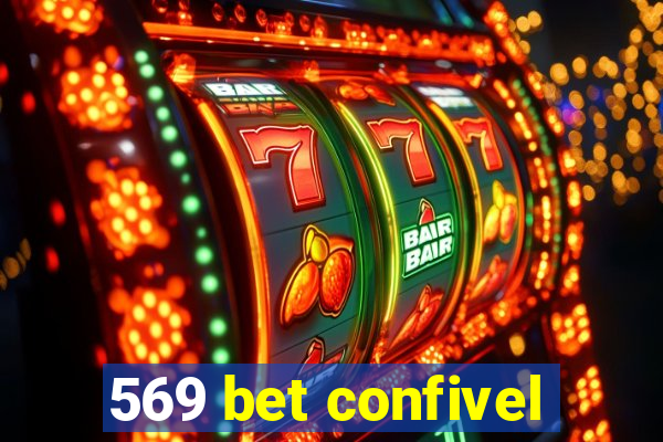 569 bet confivel